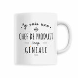 Mug - Une Chef de Produit trop Géniale - 6 Coloris - Cadeau Original - Cadeau Personnalisable - Cadeaux-Positifs.com -Blanc-