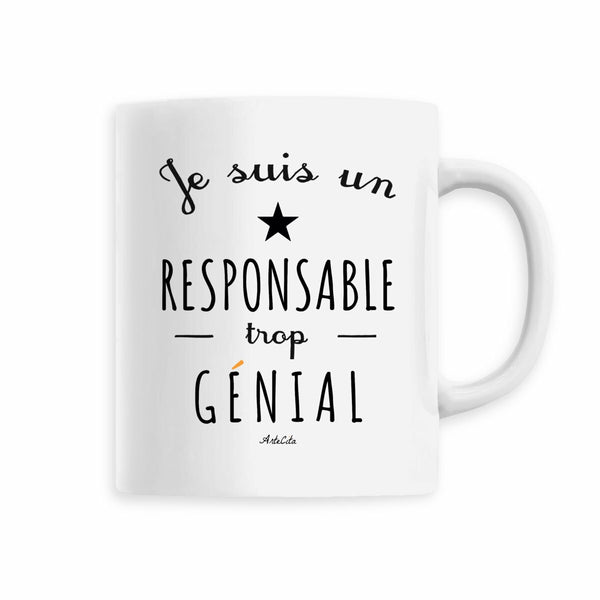 Mug - Un Responsable trop Génial - 6 Coloris - Cadeau Original - Cadeau Personnalisable - Cadeaux-Positifs.com -Blanc-